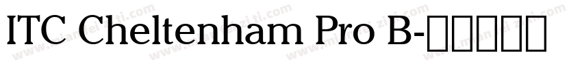 ITC Cheltenham Pro B字体转换